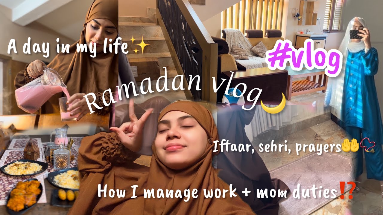 A day in my life‼️😓😍 Ramdan vlog🌙how I manage my house , baby & family ✨ with my work