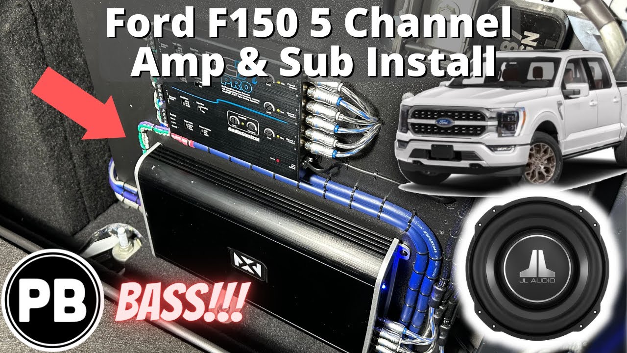 2021 - 2026+ Ford F150 5 Channel Amp & Sub Install (to Factory radio)
