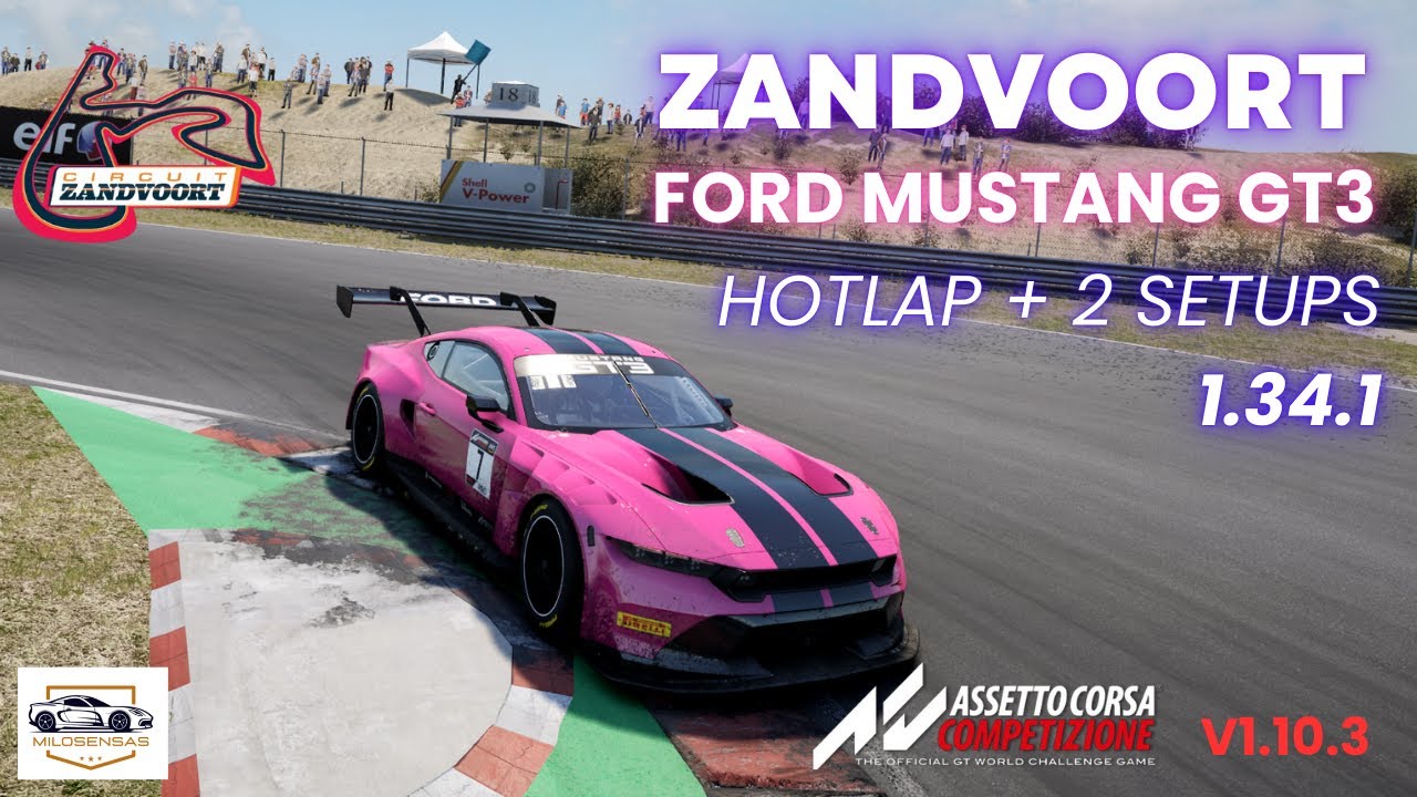 ACC | Zandvoort | Ford Mustang | Hotlap + 2 Setups | 1.34.1