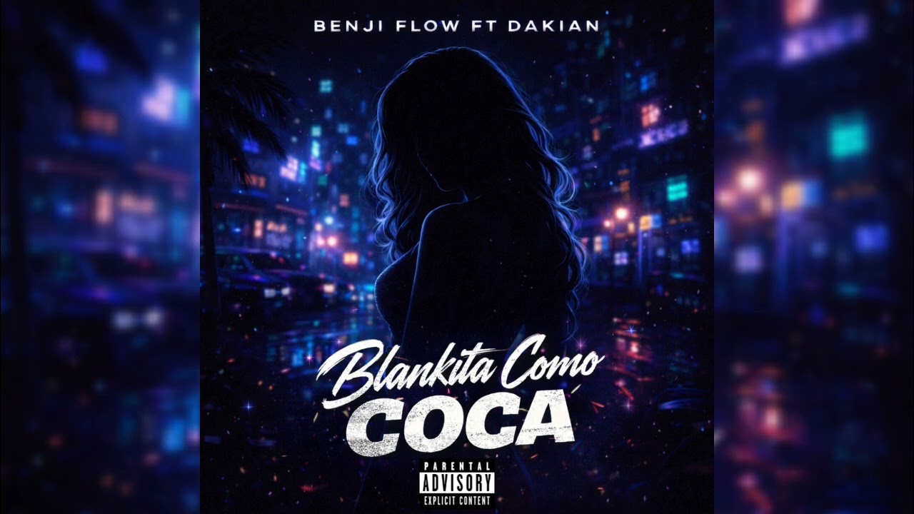 Blankita Como Coca Benji Flow FT Dakian 