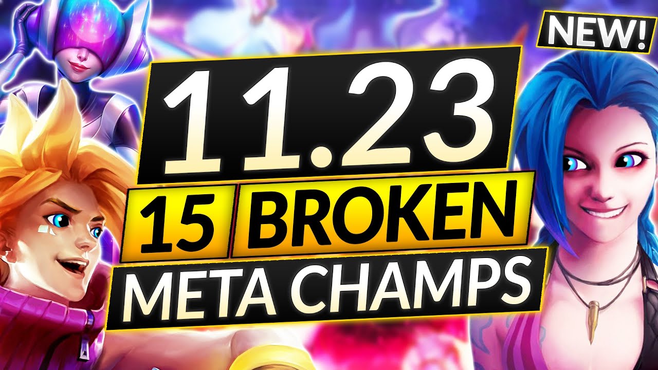 NEW UPDATED 15 BEST Champions for Season 12 (Patch 11.23) - LoL Guide