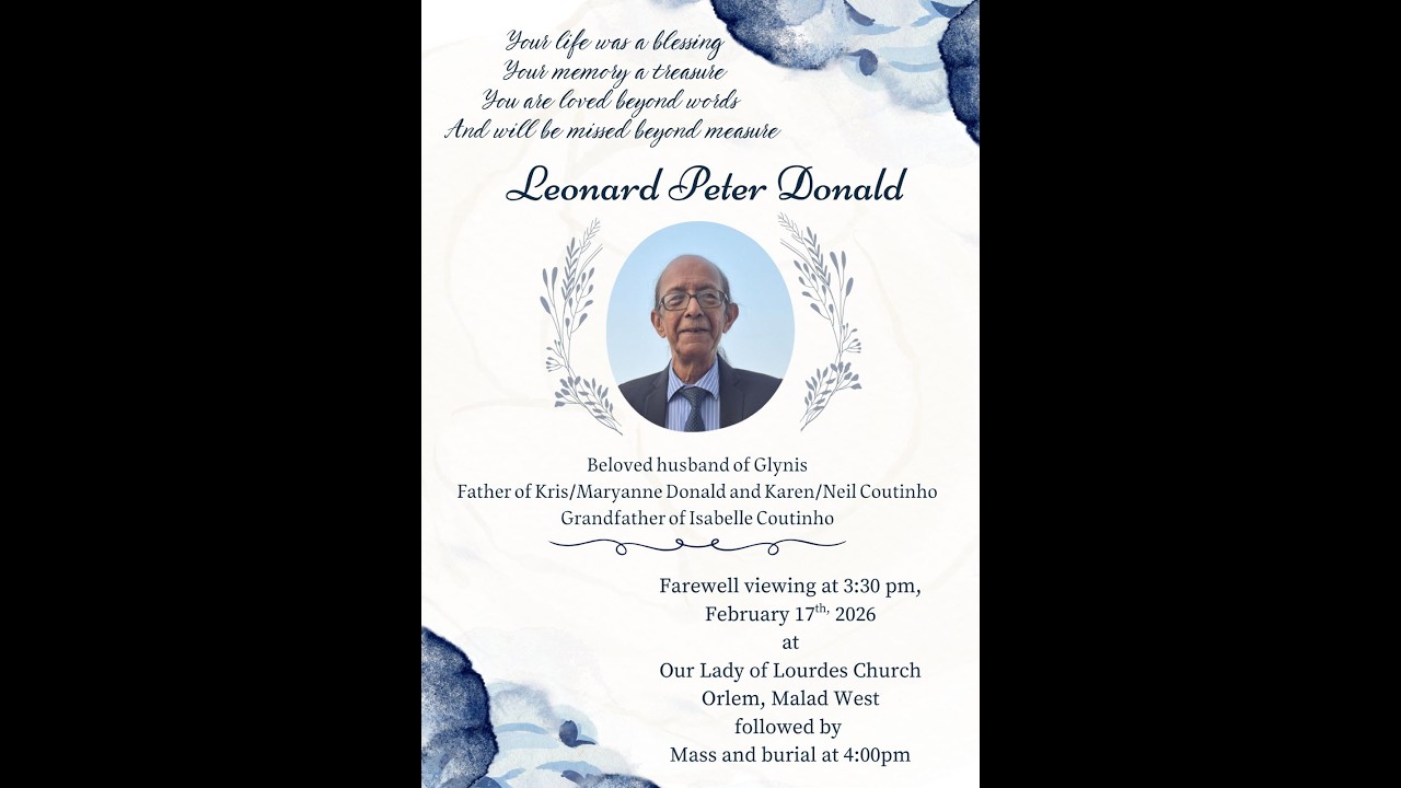 Funeral Service Of Leonard Peter Donald On 17-02-2026 at Our Lady Of Lourdes Church  Orlem at 4pm