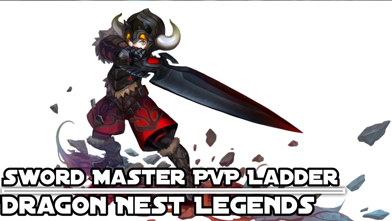 [Sword Master] PVP Gameplay Dragon Nest Rebirth of Legend