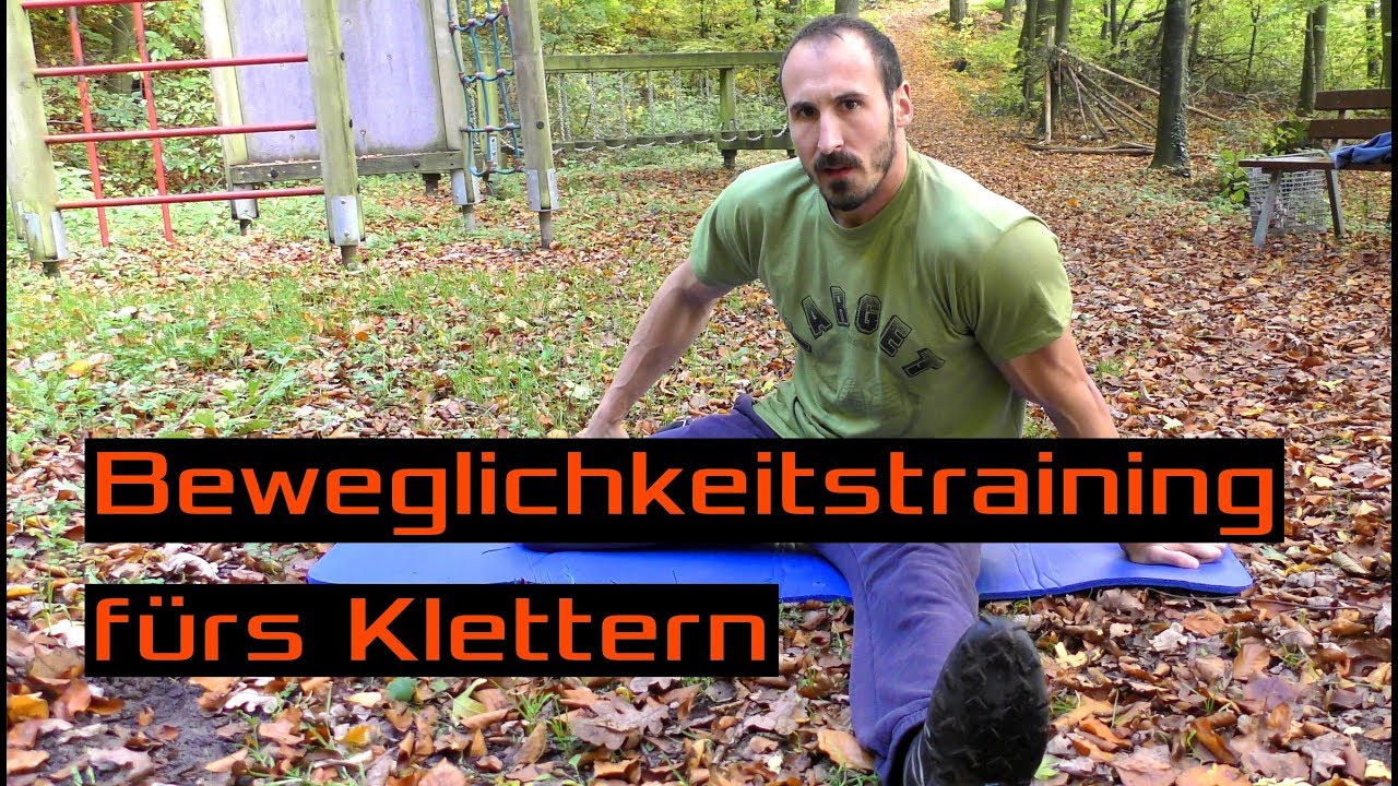 Ein typisches Beweglichkeitstraining fürs Klettern