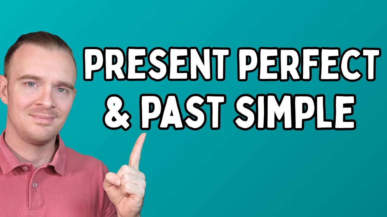 When to Use Present Perfect and Past Simple (full lesson)