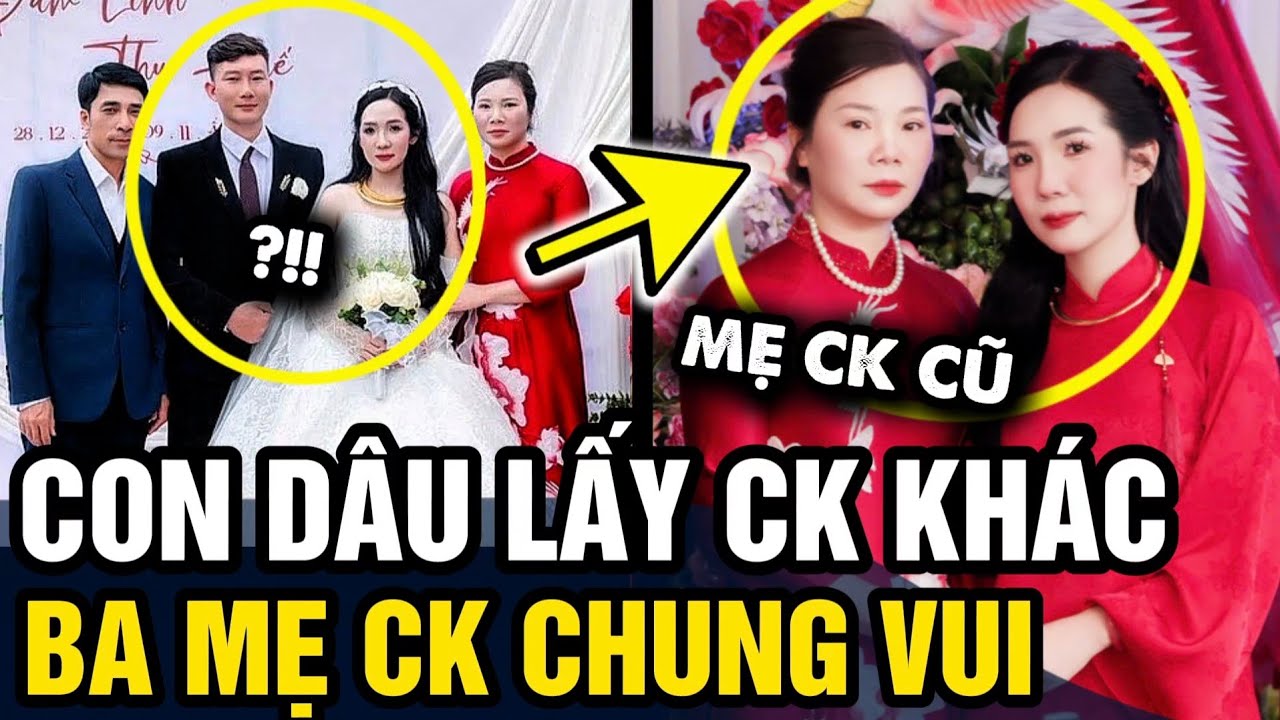 Lạ đời CON DÂU TÁI HÔN, bố mẹ chồng cũ MỞ TIỆC LINH ĐÌNH ở Thanh Hóa | Tin 3 Phút