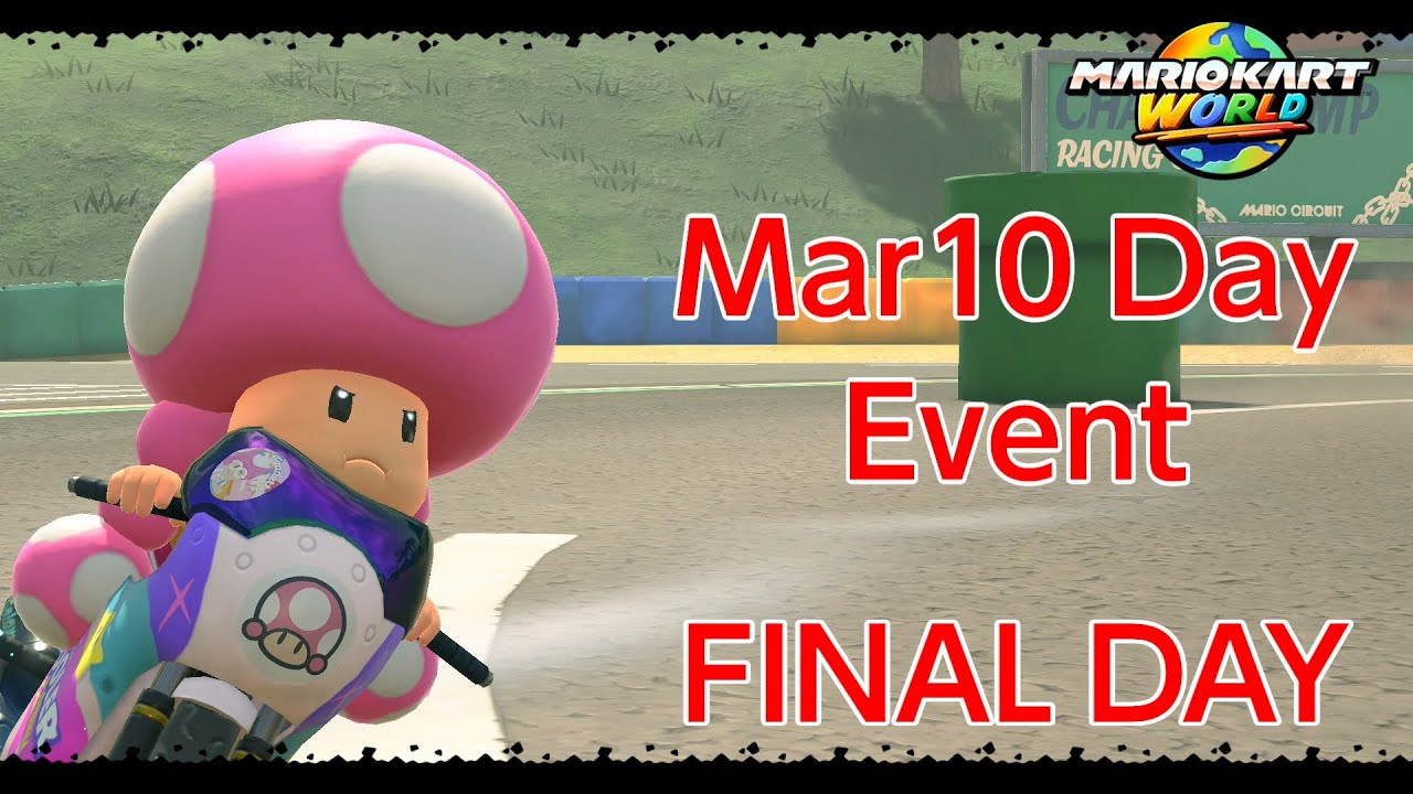 Mario Kart World Stream #57 The Final Day to finish this event! (Mar10 Day Special)