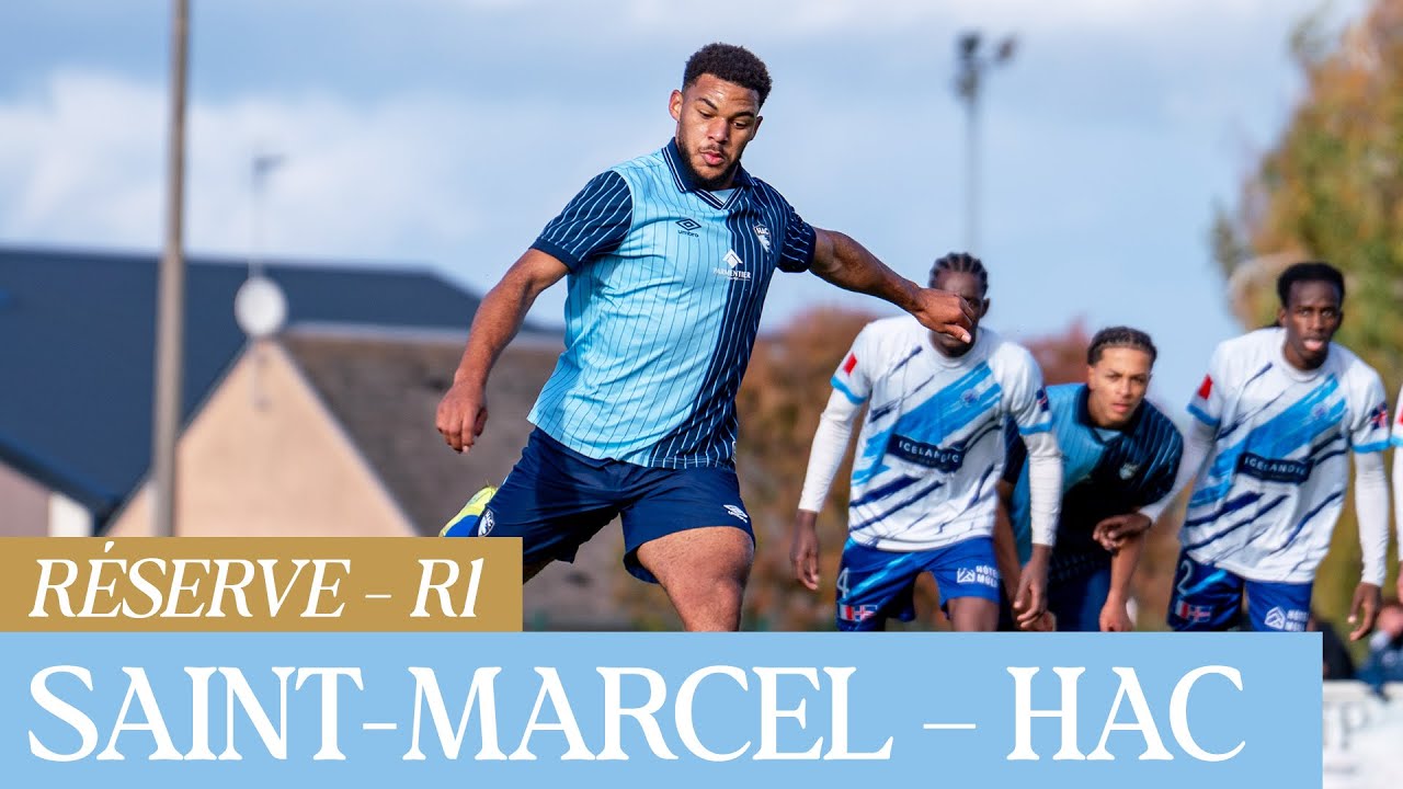 ⚽️ R&eacute;sum&eacute; : Saint-Marcel &ndash; HAC (3-3) I R&eacute;serve - R1 - 2025-2026