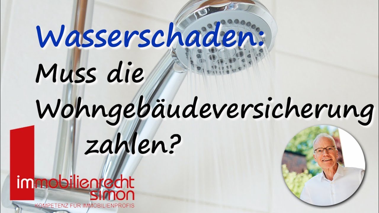 Wasserschaden:  Muss die Wohngebäudeversicherung zahlen?