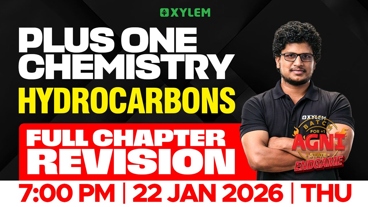 Plus One Chemistry | Hydrocarbons - Full Chapter Revision | Xylem Plus One