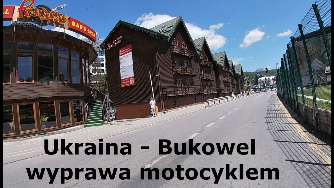 Ukraina - Bukowel - podróż motocyklowa 06.2025