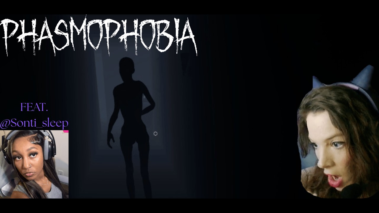 WE ARE NOT THE RIGHT PEOPLE FOR THIS JOB!-  Phasmophobia, FEAT. @sonti_sleep