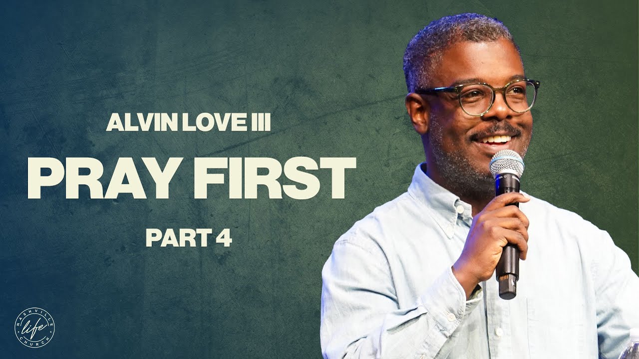 The Prayer That Draws You Into God’s Presence | Alvin Love III