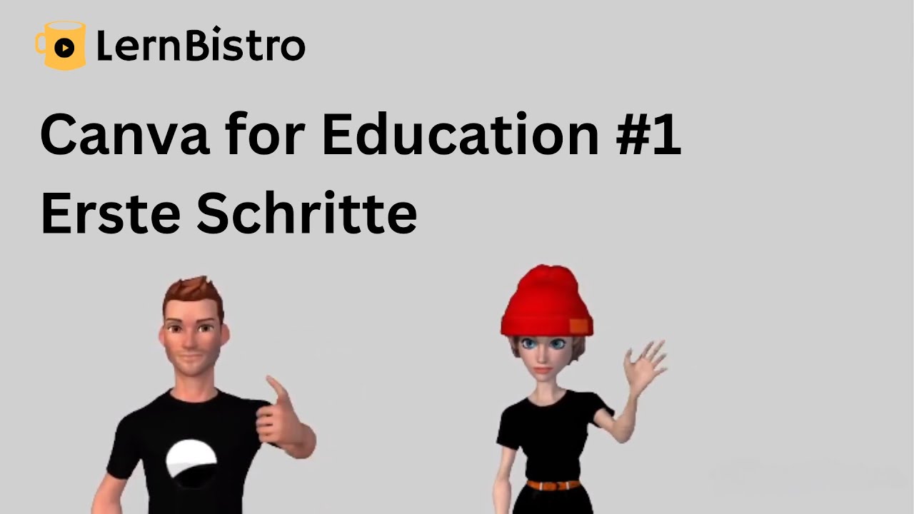 Canva for Education #1: Erste Schritte