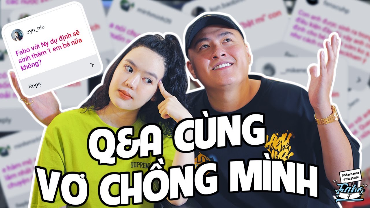 Dự Định Sinh Em B&eacute; Thứ 2? | Q& A C&ugrave;ng Vợ Chồng Fabo