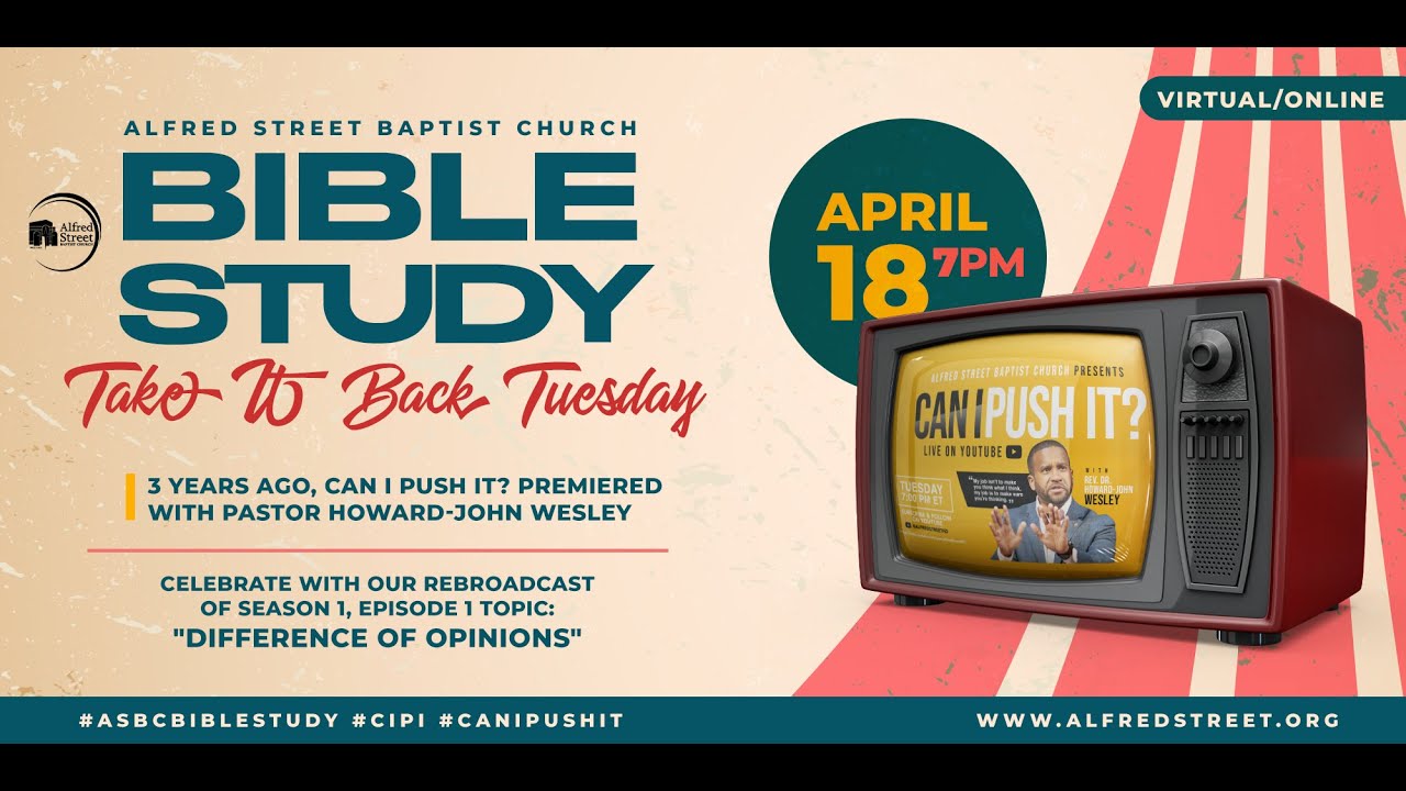 BIBLE STUDY: TAKE IT BACK TUESDAY- Can I Push It? S1 Ep. 1 