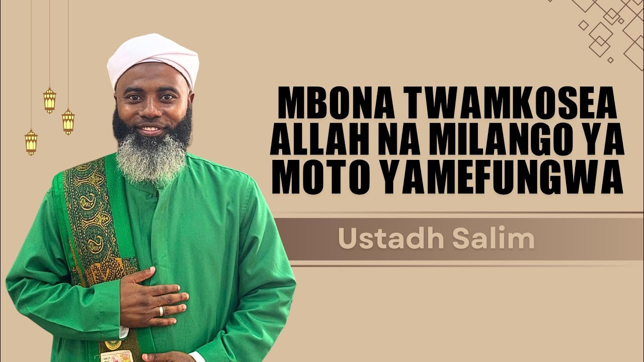 Mbona twamkosea ALLAH na milango ya moto yamefungwa |1447/2026 / Masjid noor | Mombasa