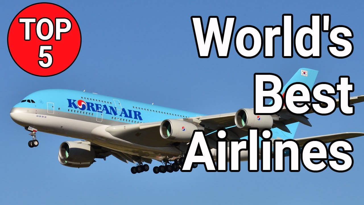 Top 5 World's Best Airlines for 2025