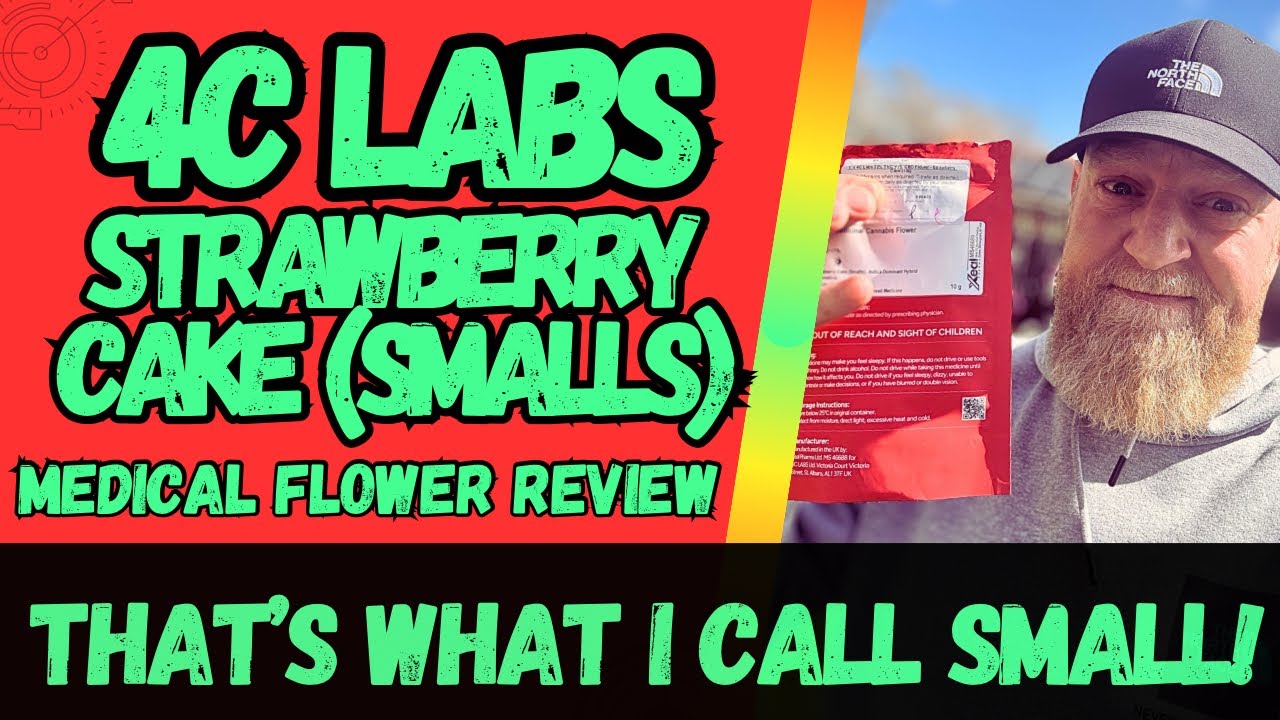 4C Labs | Strawberry Cake (Smalls) | UK Medical Flower Review