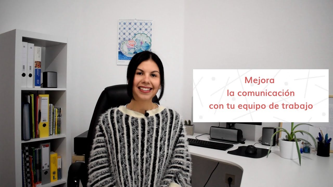 3 acciones para mejorar la comunicación con tu equipo de trabajo