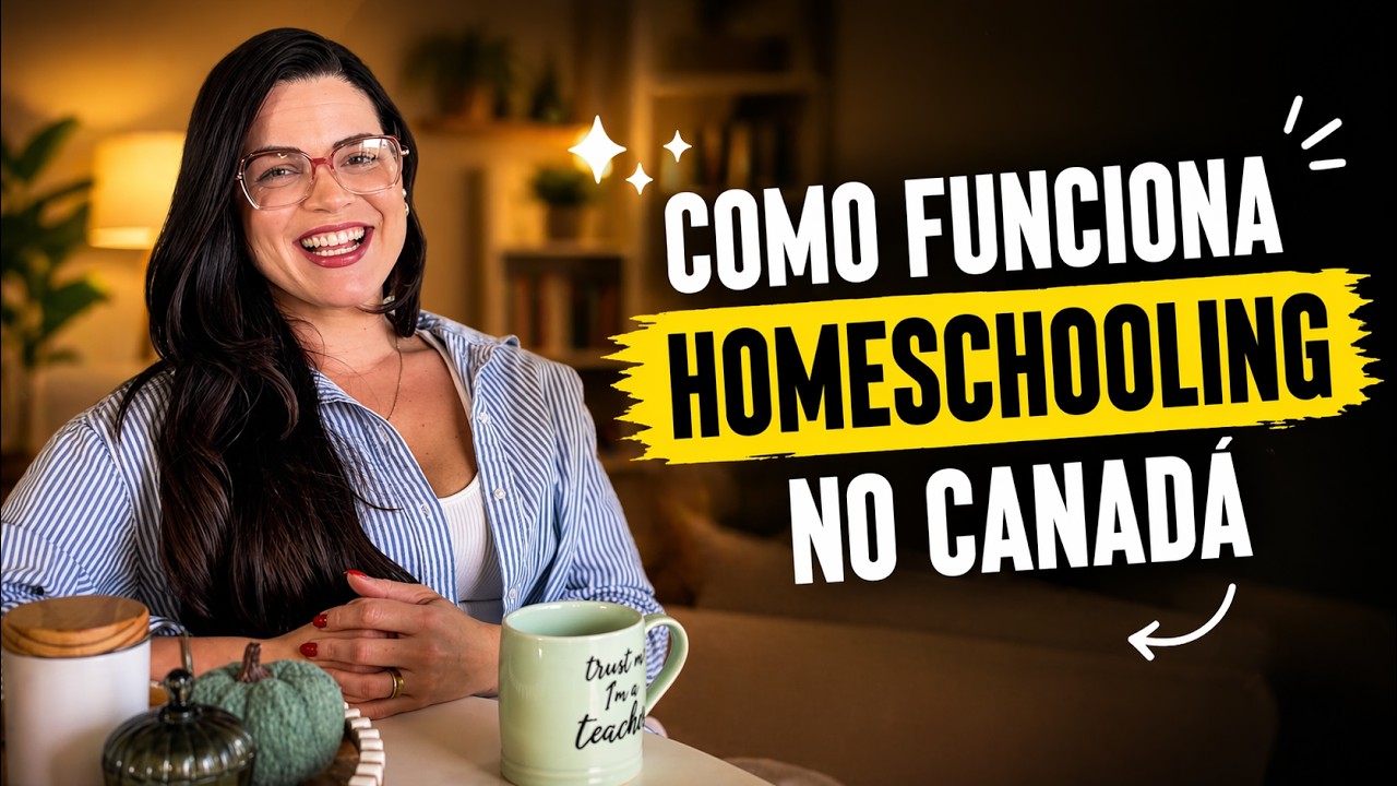 O que &eacute; Homeschooling e como funciona no Canad&aacute; | Educa&ccedil;&atilde;o Domiciliar na Pr&aacute;tica