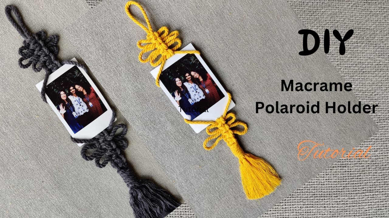 How to make Macrame Polaroid Holder | Step by Step Tutorial | DIY | Easy to Make | Photo Hanger