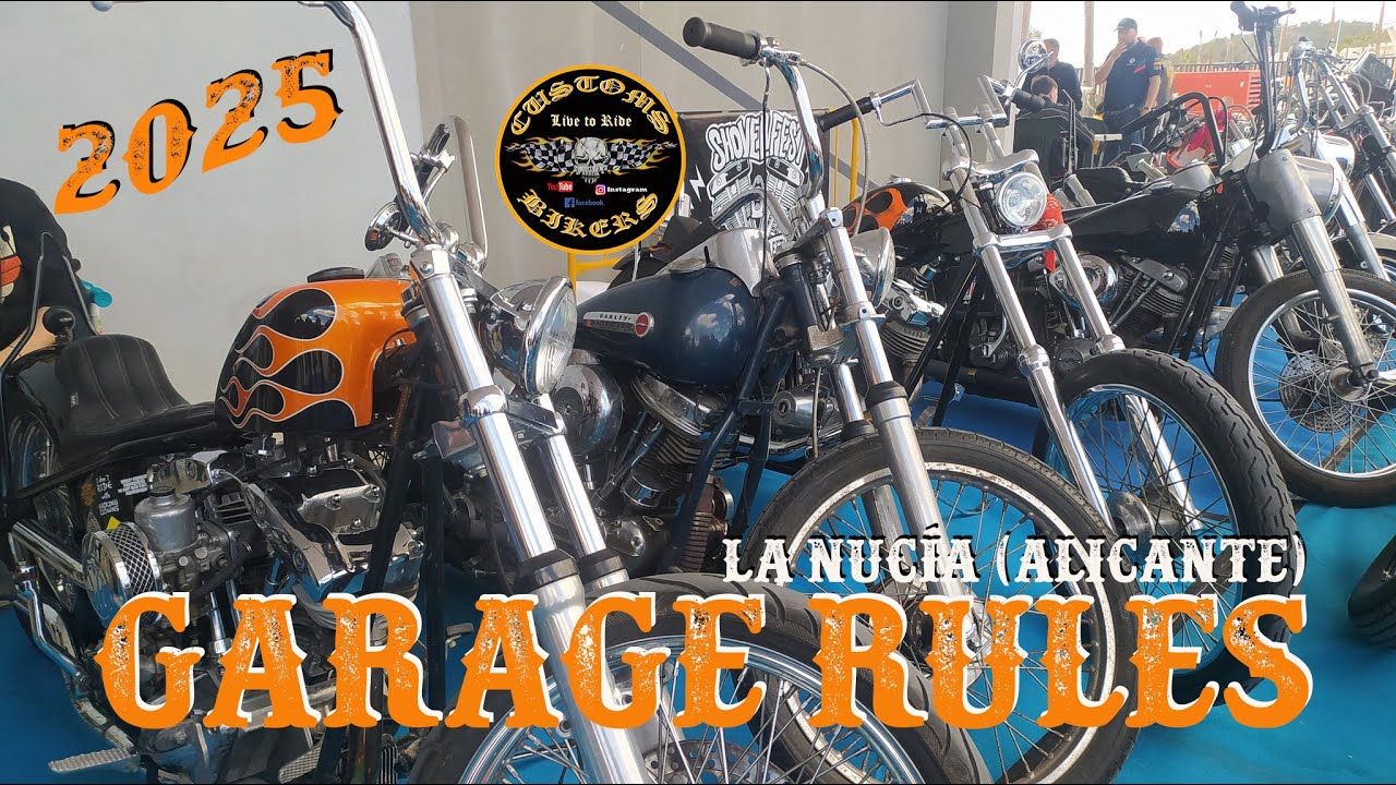 GARAGE RULES 2025 *LA NUCÍA (ALICANTE) *KUSTOM KULTURE, OLD SCHOOL & ROCK AND ROLL