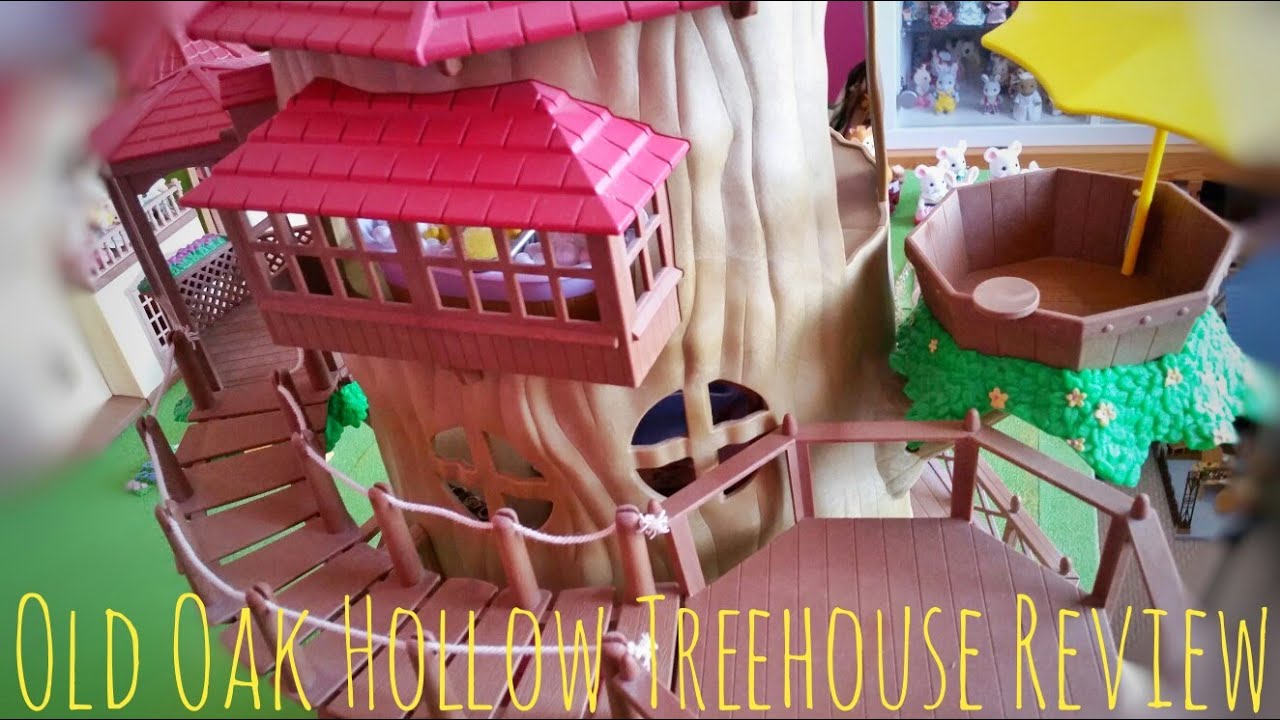 Sylvanian Families Old Oak Hollow Treehouse Review