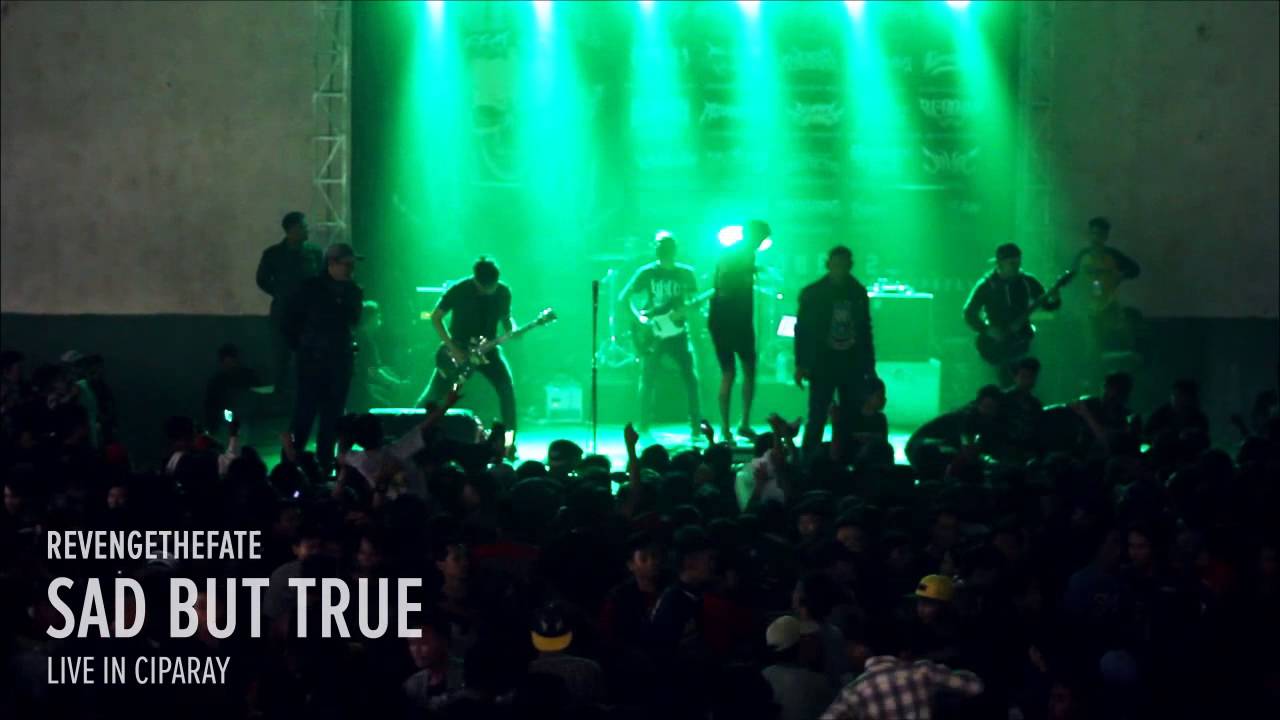 REVENGE THE FATE - SAD BUT TRUE (Live in Ciparay)