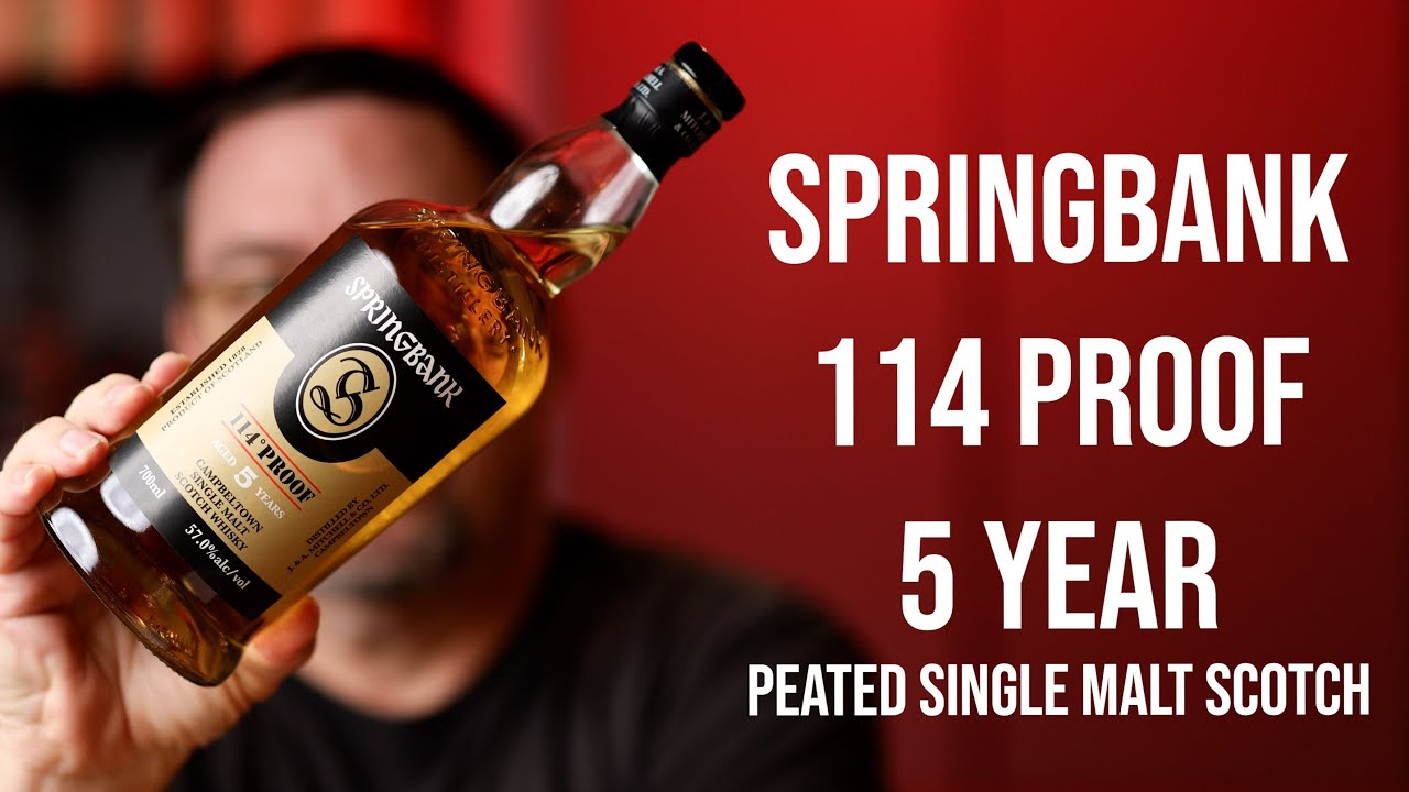 Springbank 114 Proof 5 лет: односолодовый шотландский виски с торфом