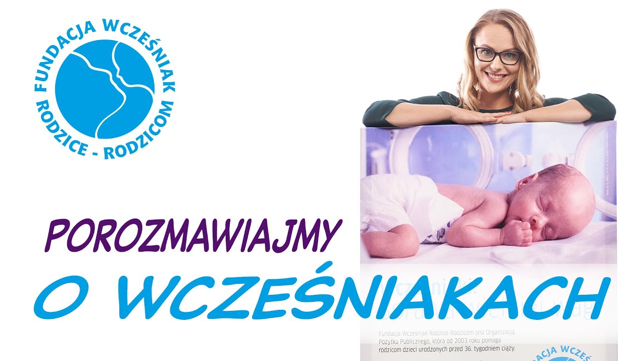 Porozmawiajmy o wcześniakach