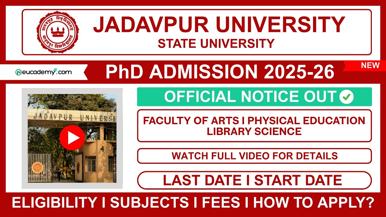 Jadavpur University Phd Admission 2025-26 Arts Notification | Eligibility, Dates, Subjects, Seats