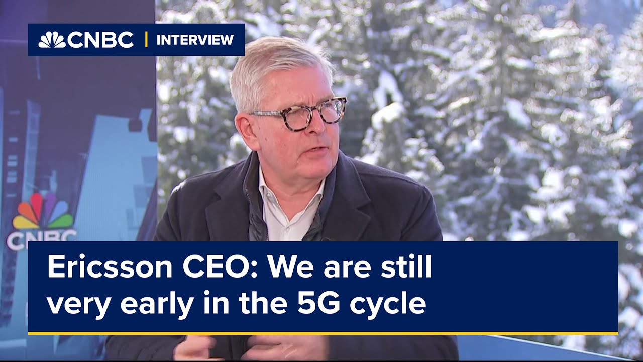 Ericsson CEO Börje Ekholm: We're still very early in the 5G cycle