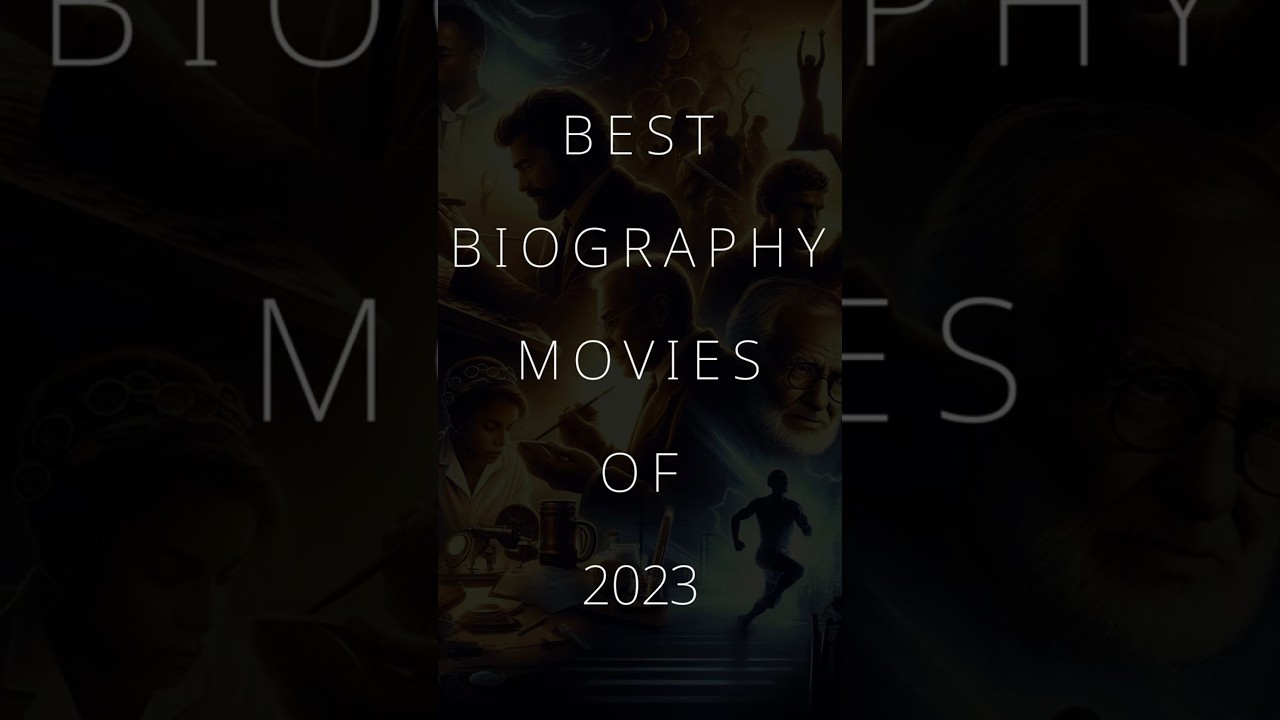 Best Biography Movies of 2023