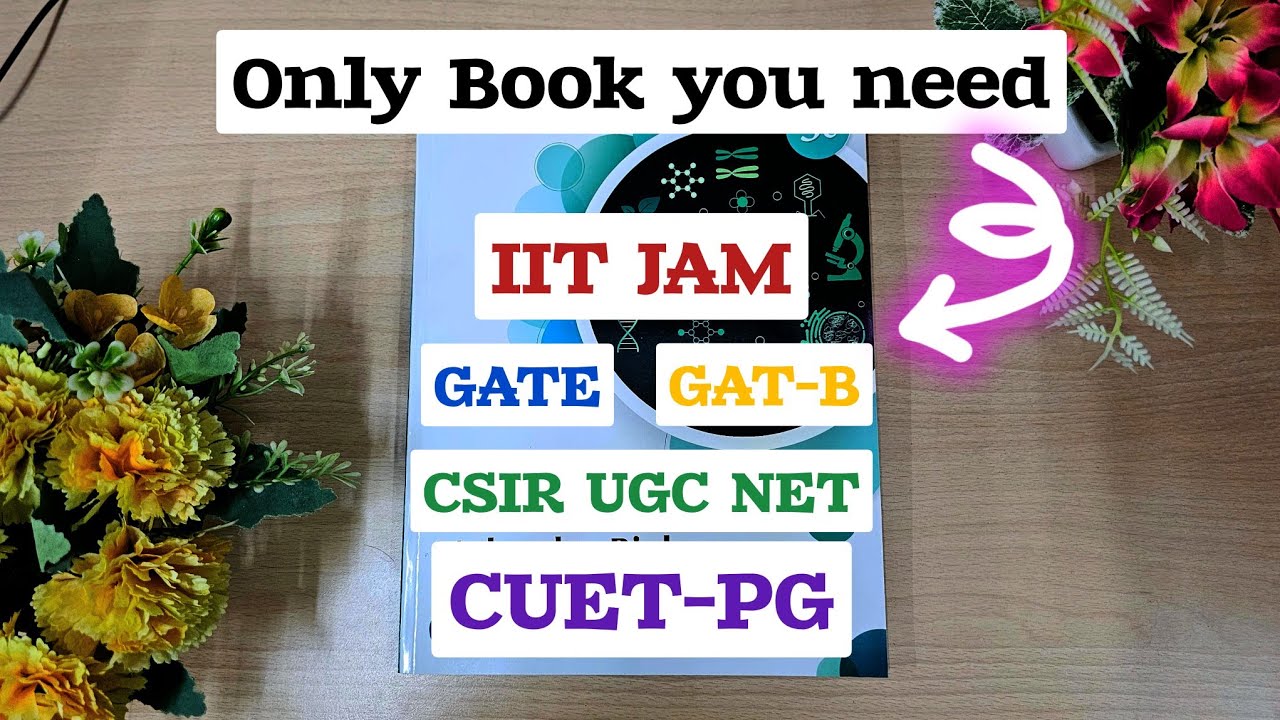 Top Books for IIT JAM, GATE Biology Exam Preparation | Must-Have Resources for Aspiring Biologists
