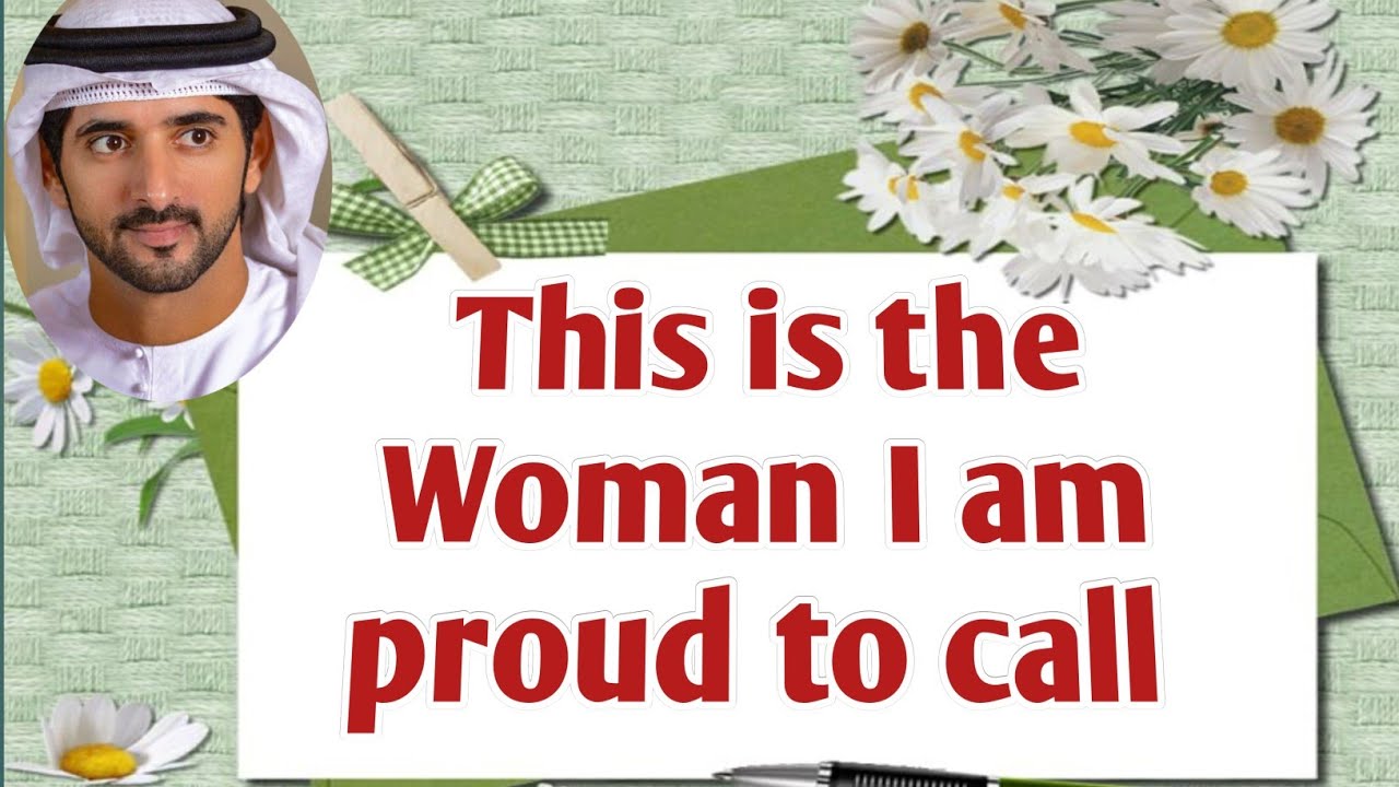 The Woman I Am Proud To Call Mine | Sheikh Hamdan | Fazza Prince of Dubai | Fazza new English poem 