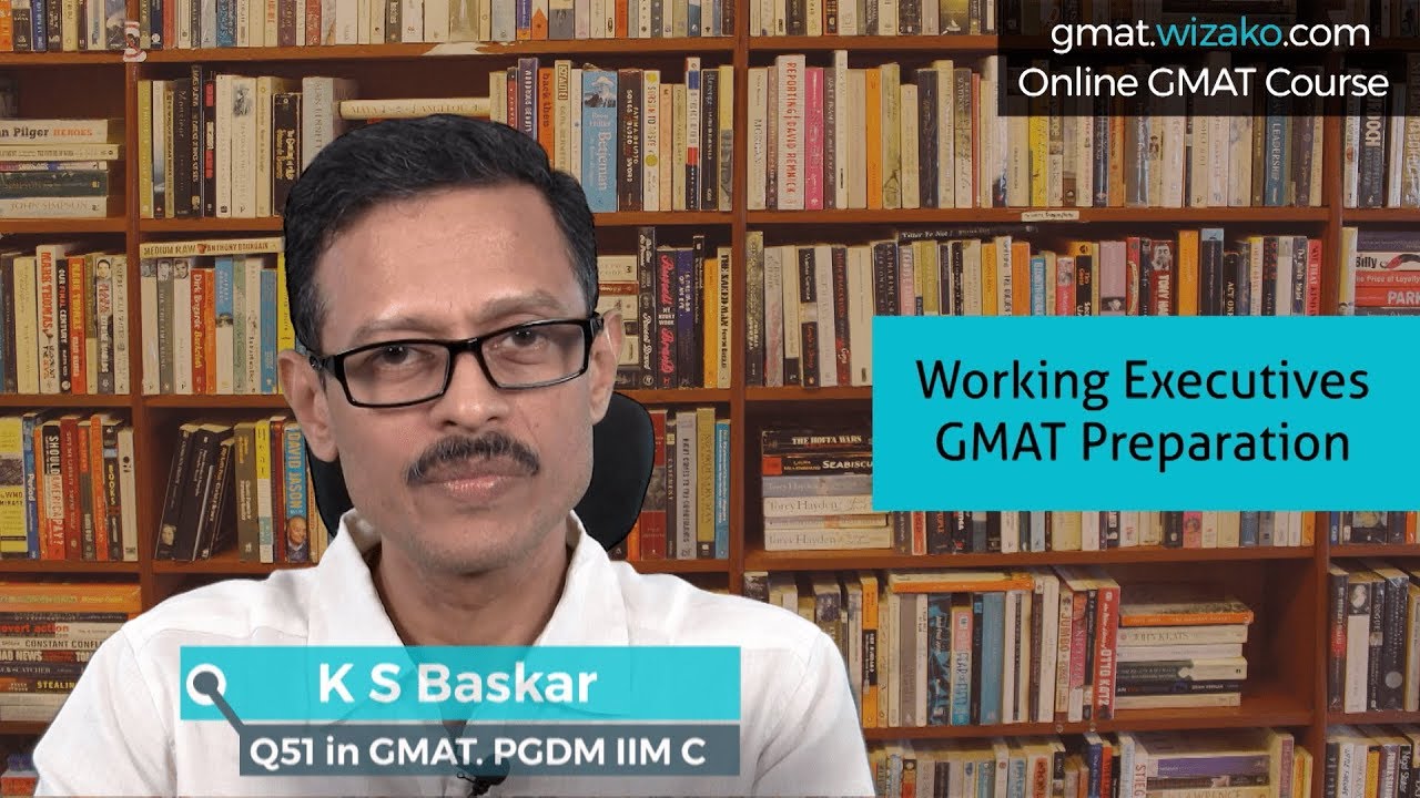 How should working executives prepare for the GMAT? | Tips and Tricks | GMAT Shots