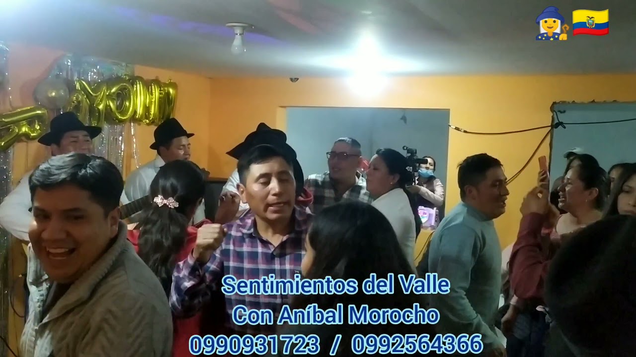 Sentimientos del Valle con Aníbal Morocho. Página oficial. Mix 2. a nuestro estilo.