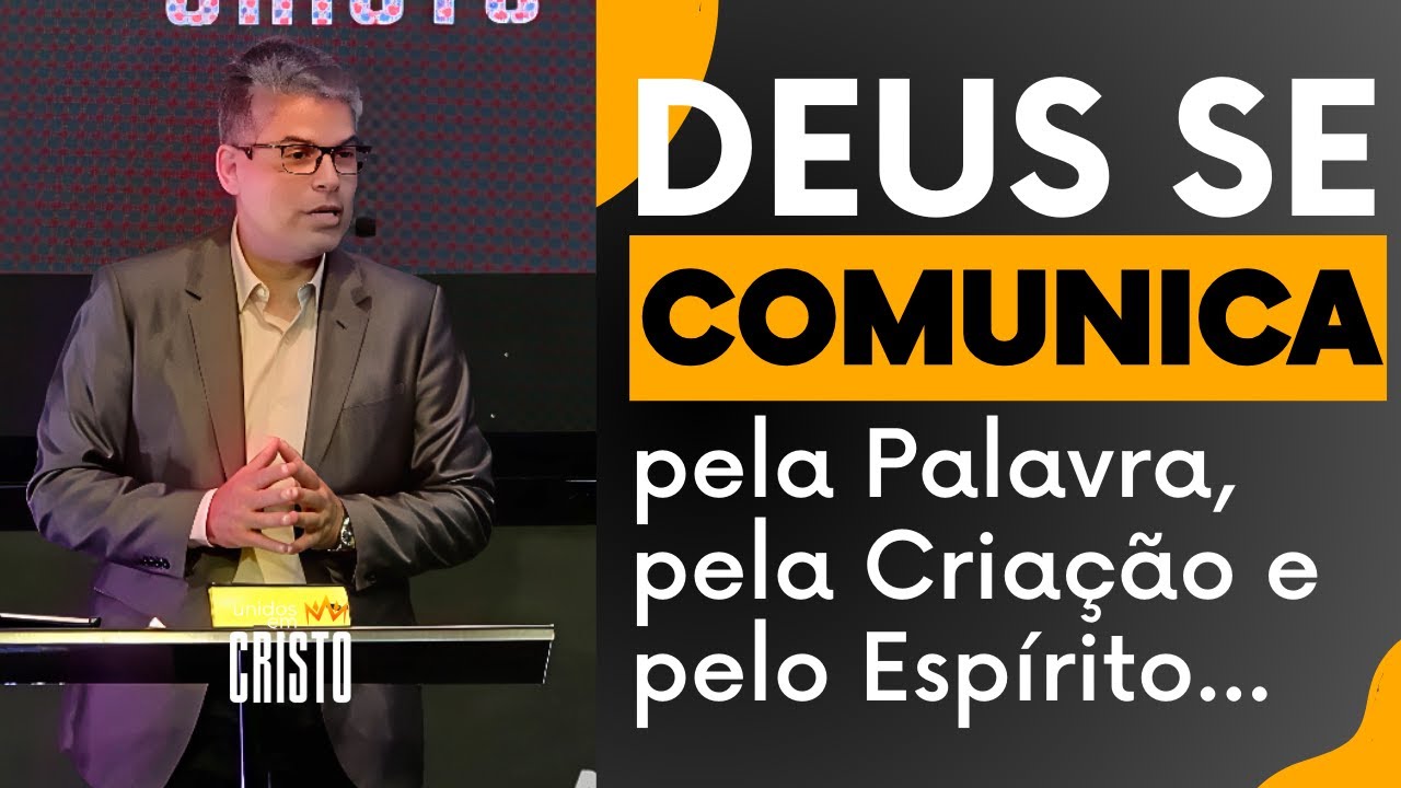 AS FORMAS DE DEUS FALAR | Junior Fialho #cortesdaunidos #unidosemcristo