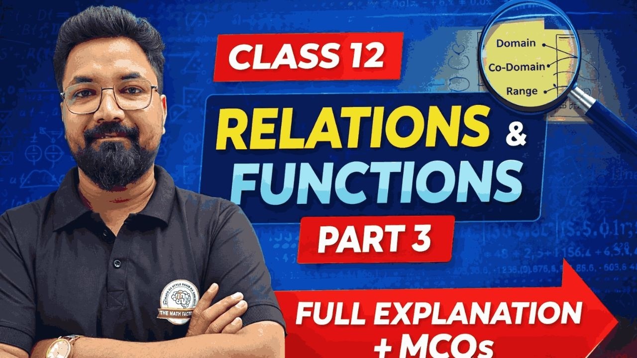 Relation and Function Part 3 | Class 12 Maths | Easy Tricks + Examples