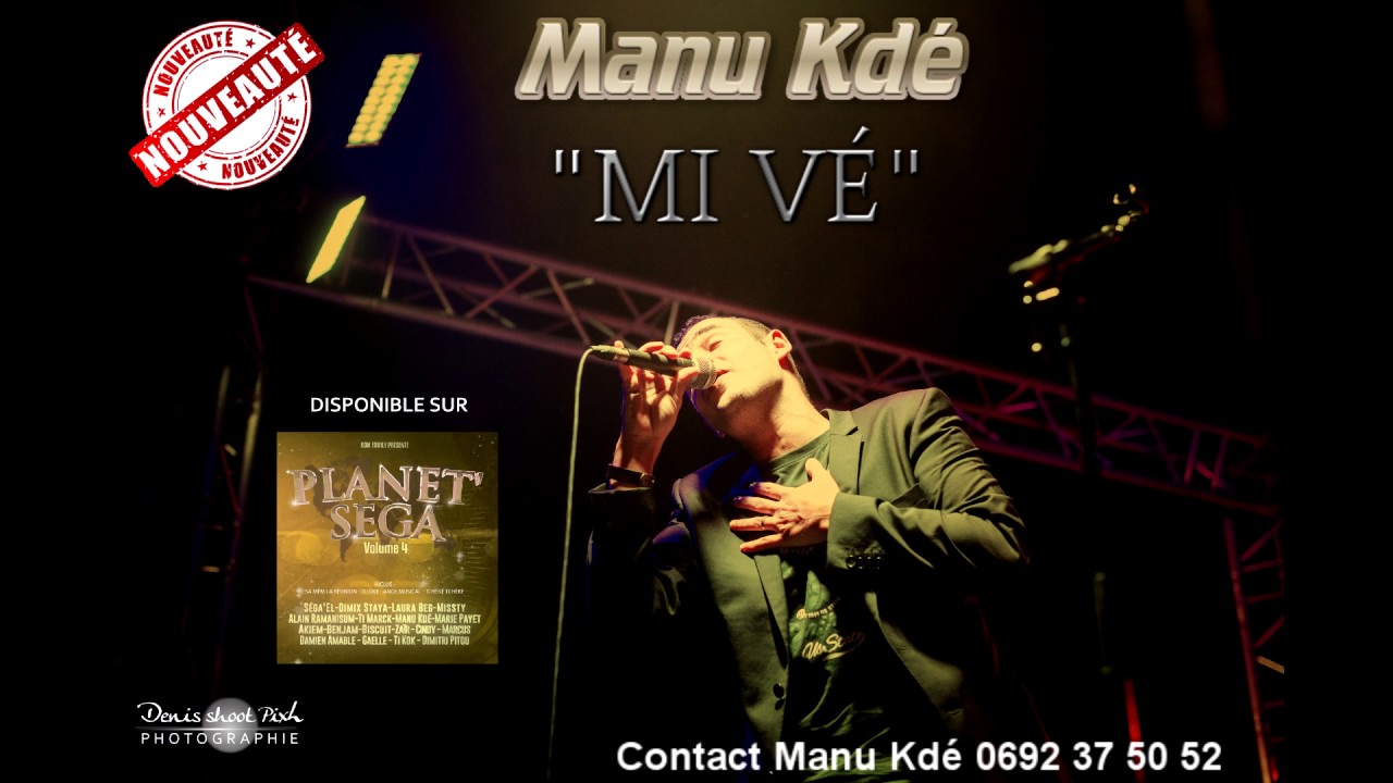 Manu Kd&eacute; - Mi v&eacute; (EXTRAIT MUSICAL)