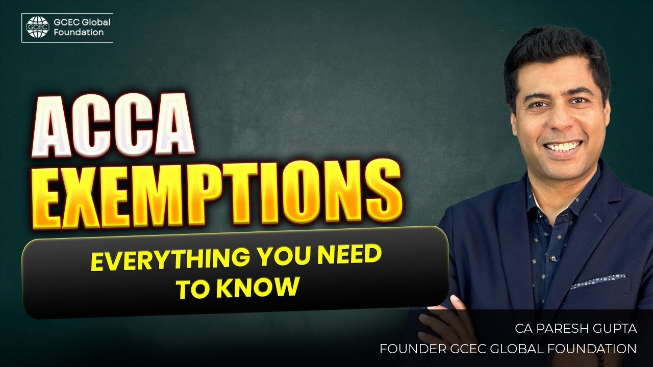 ACCA Exemptions | ACCA | What is ACCA Exemptions?