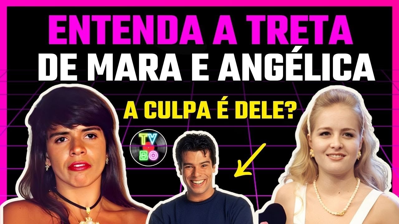 Mara Maravilha vs. Angélica: A Verdade por Trás da Briga - Como Tudo Começou! - TV80