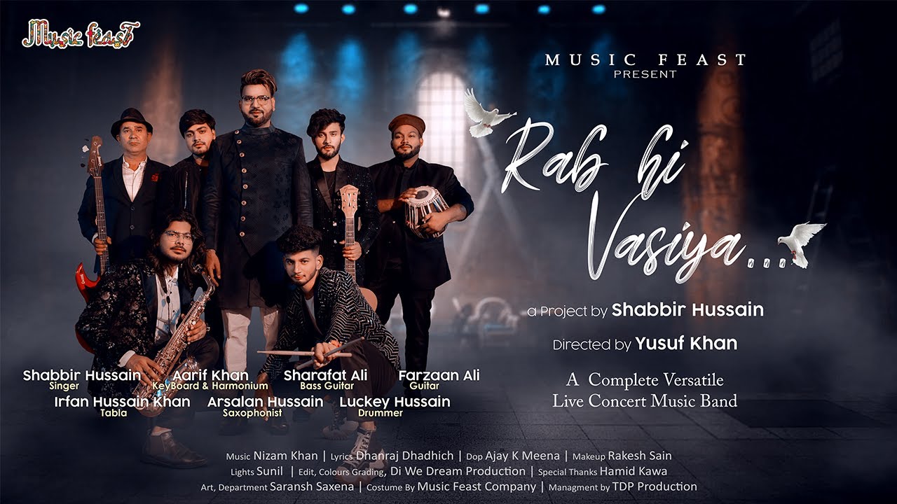 Rab hi Vasiya: New Hindi Song 2023 by Shabbir Hussain| Nizam Khan| Dhanraj Dadhich | Music Feast