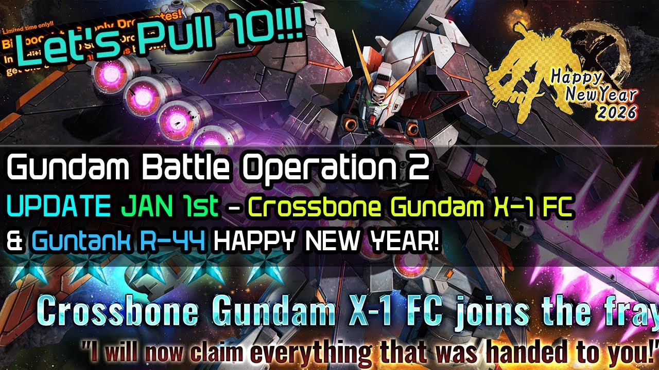 Обновление Gundam Battle Operation 2 от 01.01.2026 - Crossbone Gundam X-1 FC, Guntank R-44! С НОВ...