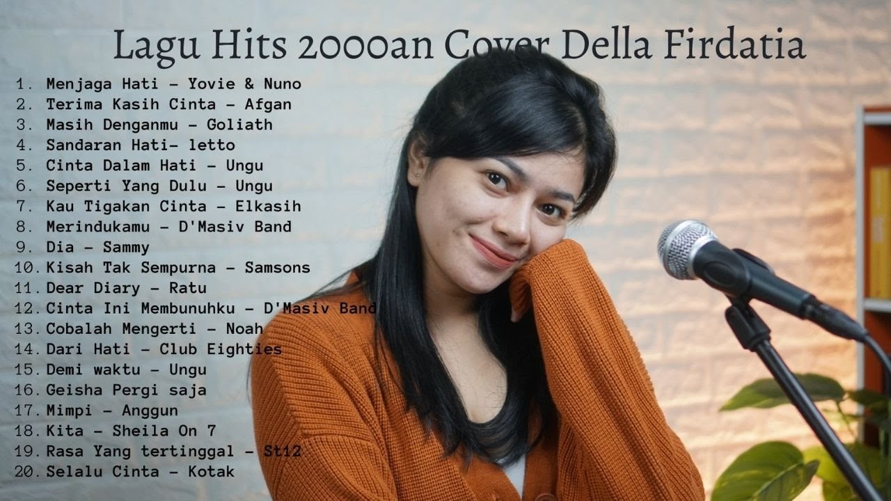 Lagu Hits 2000an Cover Della Firdatia