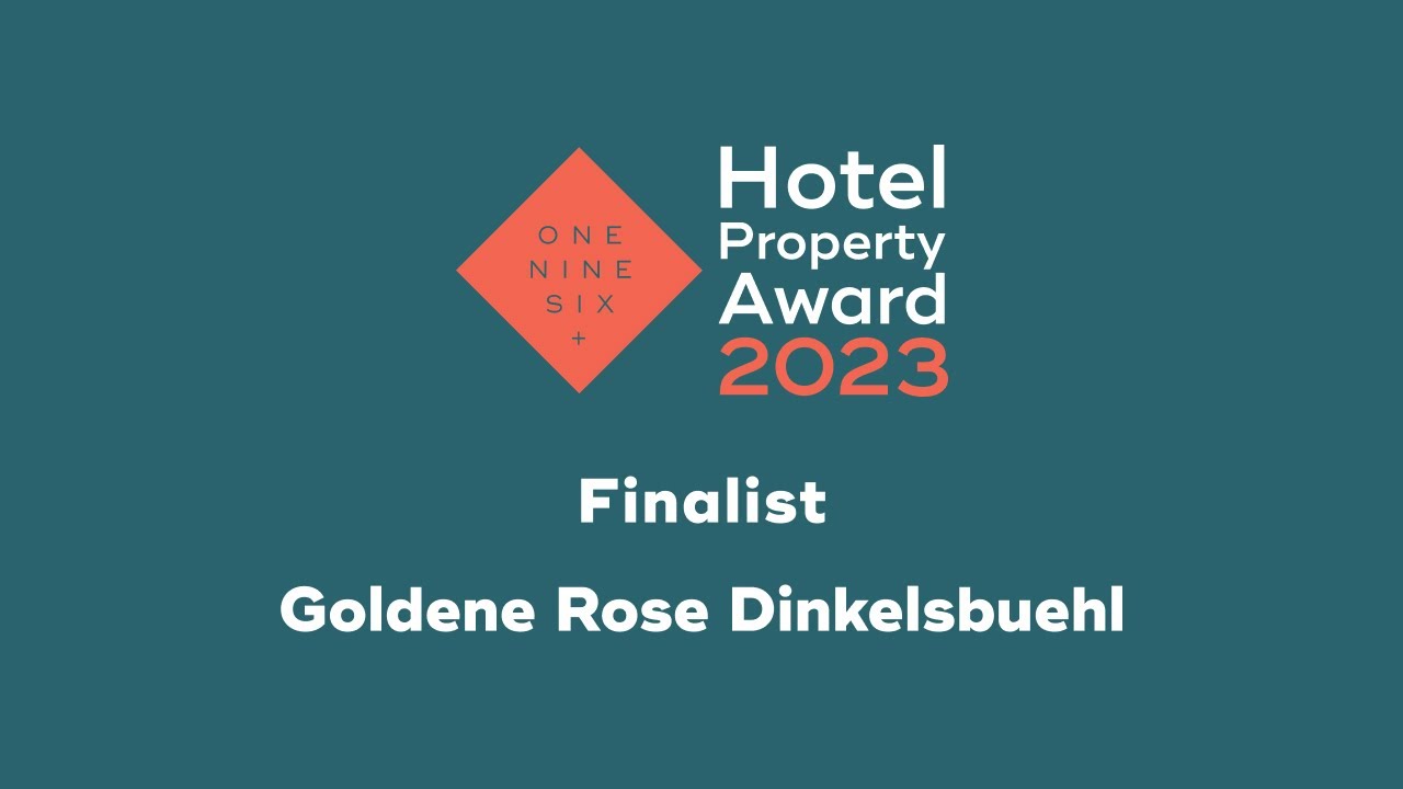 Goldene Rose Dinkelsbuehl: Finalist of the Hotel Property Award 2023