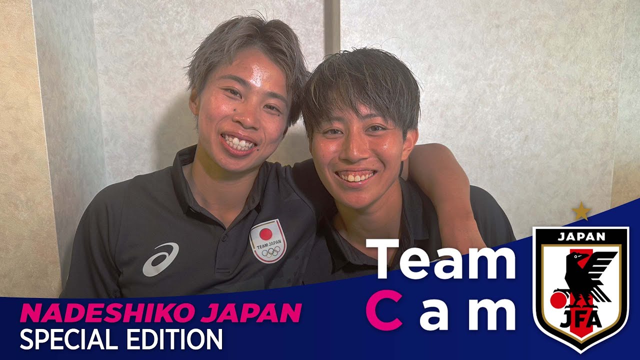 Team Cam 特別編｜オリンピックを語ろう｜田中美南×植木理子｜なでしこジャパン