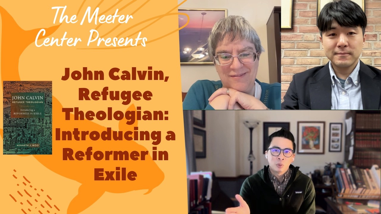 John Calvin, Refugee Theologian: Introducing a Reformer in Exile