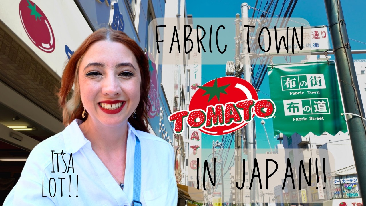 I Went to Nippori Fabric Town in Japan!
